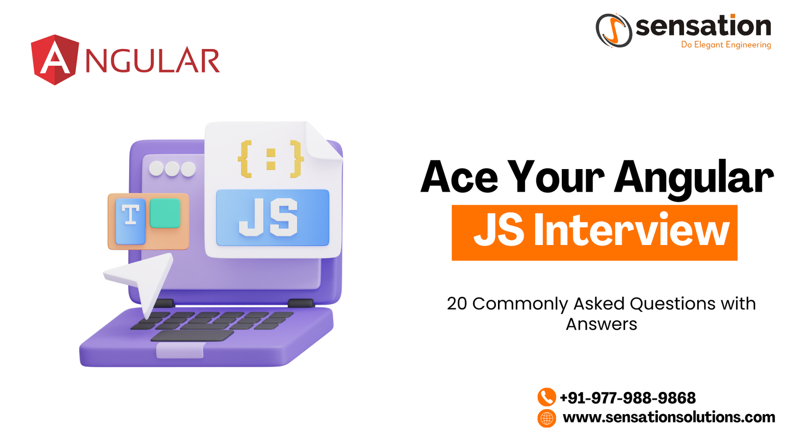 Ace Your Angular JS Interview: 20 Commonly Asked Questions with Answers (2023)