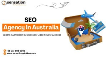 SEO Agency In Australia Boosts Australian Businesses: Case Study Success