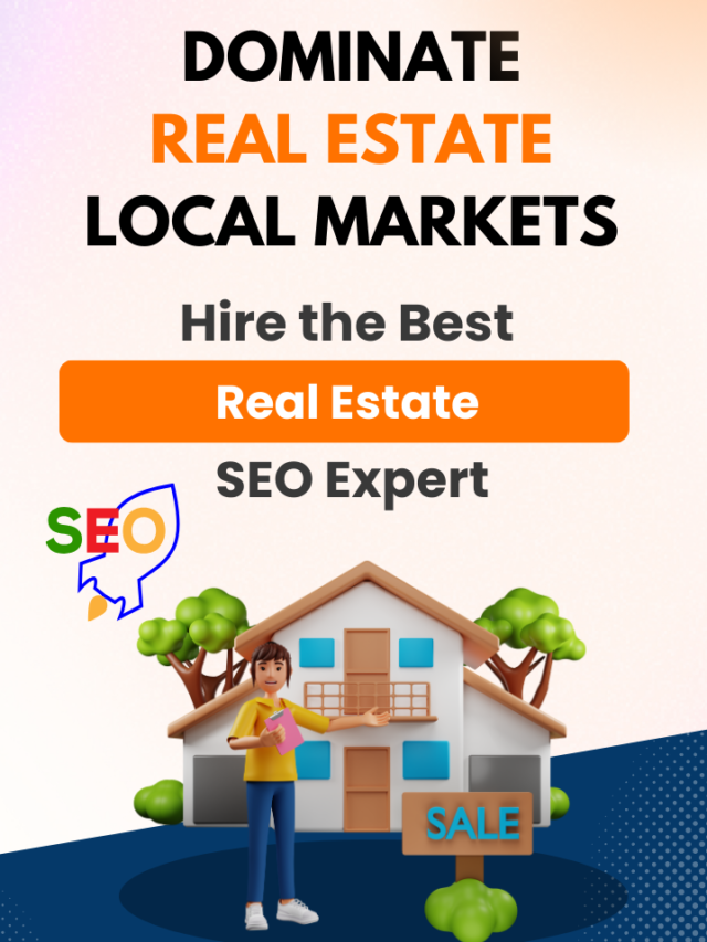 Hire the Best Real Estate SEO Expert