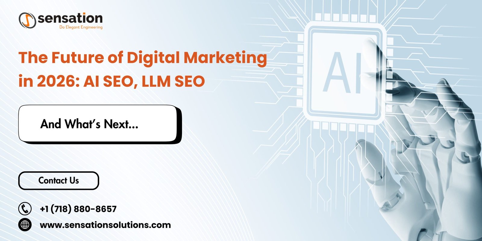The Future of Digital Marketing in 2026: AI SEO, LLM SEO, and What’s Next