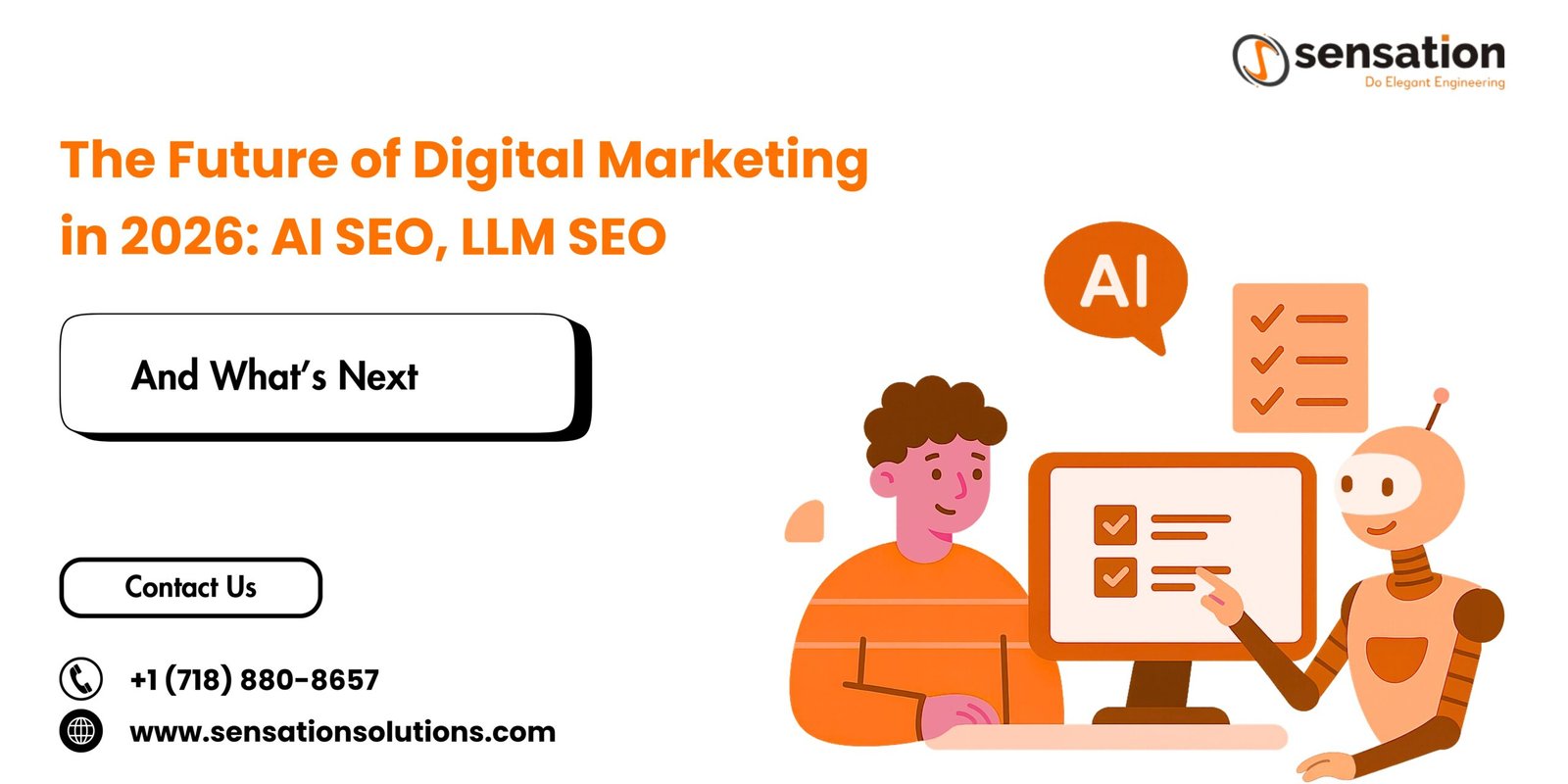 The Future of Digital Marketing in 2026: AI SEO, LLM SEO, and What’s Next